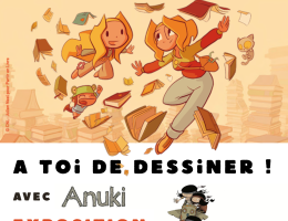 Exposition "A toi de dessiner ! avec Anuki "