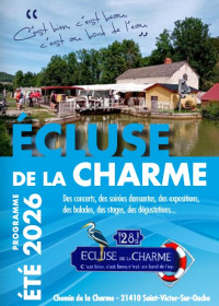 Programme estival Ecluse de la Charme 2026