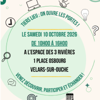Portes Ouvertes Tiers-Lieu Velars - Espace des 3 Rivières