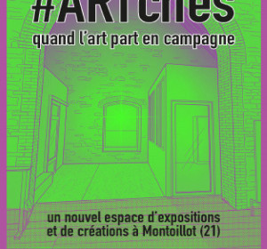 Expositions #ARTches - Quand l'art part en campagne